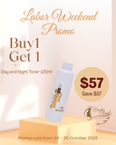 Labor Weekend Promo for Day and Night Toner 120ml B1T1