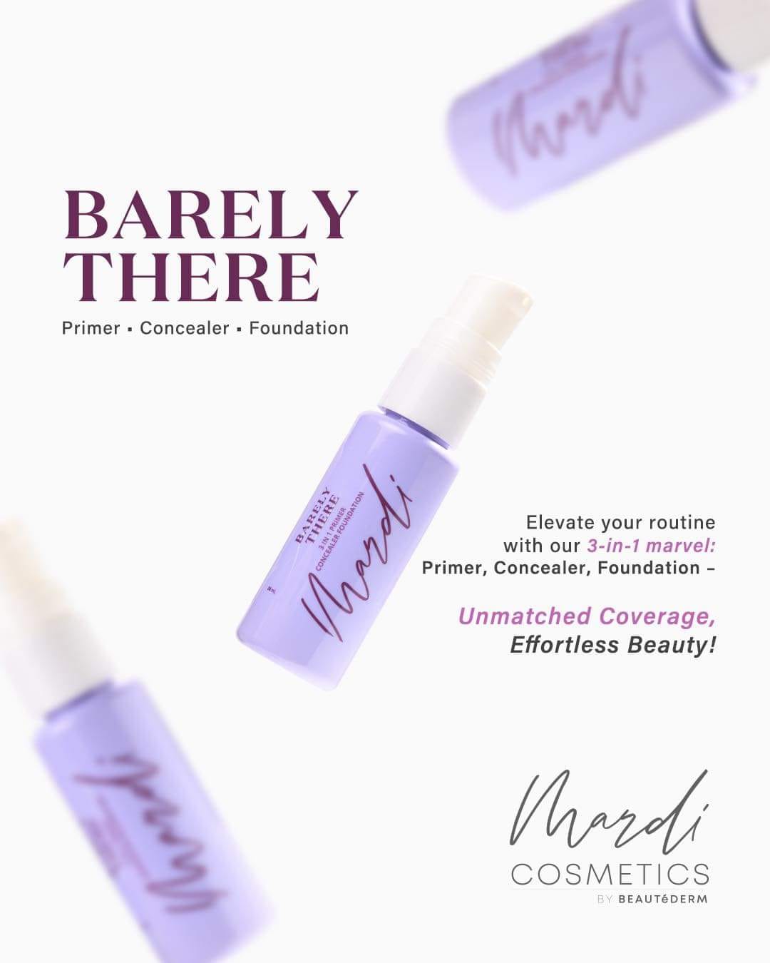 MARDI Cosmetics Barely There (3 in 1 Primer Concealer Foundation) 30ml