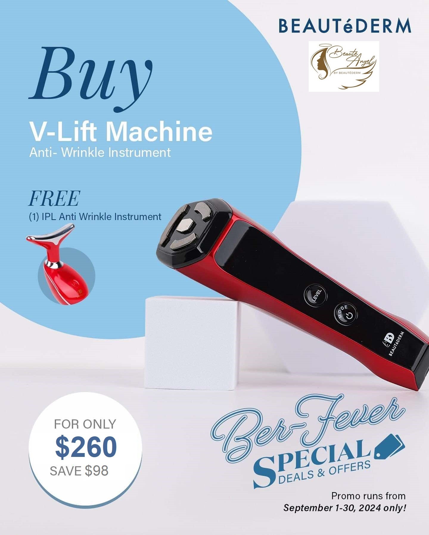 Ber-Fever Promo for V-Lift Machine